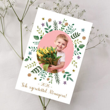 Nőnapi köszöntő virágos illusztrációval (10. képeslap minta)